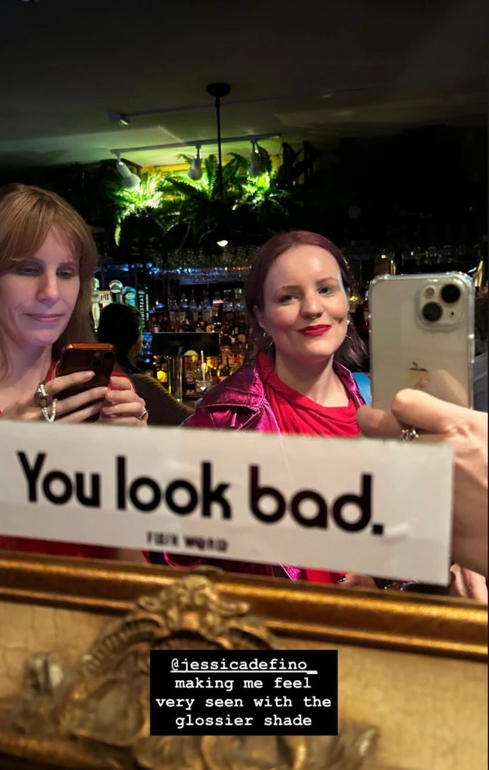 You look bad Mirror Cling